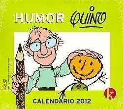 CALENDARIO 2012 HUMOR QUINO ANILLAS                                        