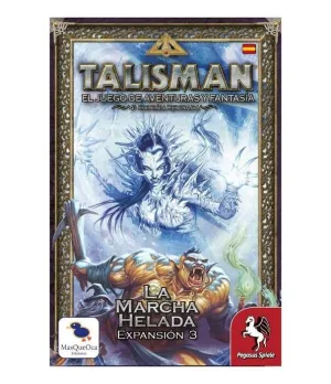 TALISMÁN CUARTA EDICIÓN REVISADA EXPANSIÓN 3 LA MARCHA HELADA