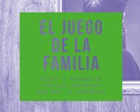 EL JUEGO DE LA FAMILIA, THE SCHOOL OF LIFE