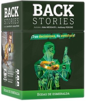 BACK STORIES 2 - BODAS DE ESMERALDA