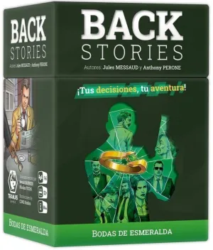 BACK STORIES 2 - BODAS DE ESMERALDA