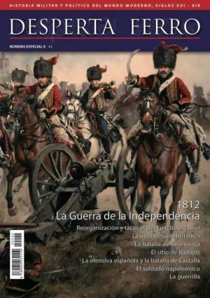 DESPERTA FERRO ESPECIAL #02 II. 1812 LA GUERRA DE LA INDEPENDENCIA