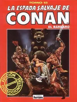 LA ESPADA SALVAJE DE CONAN EL BARBARO #015