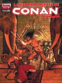 LA ESPADA SALVAJE DE CONAN EL BARBARO #025