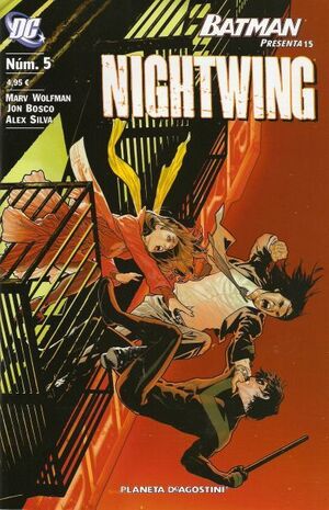 BATMAN PRESENTA #015: NIGHTWING #05