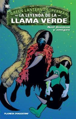 GREEN LATERN-SUPERMAN: LA LEYENDA DE LA LLAMA VERDE #001