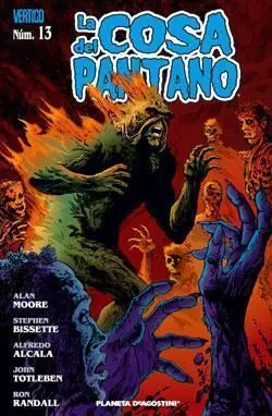LA COSA DEL PANTANO #013