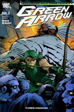 GREEN LANTERN / GREEN ARROW PRESENTA #005: GREEN ARROW #03