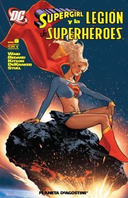 SUPERGIRL Y LA LEGION DE SUPERHEROES #008