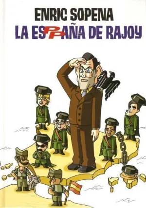 LA ESPAÑA DE RAJOY