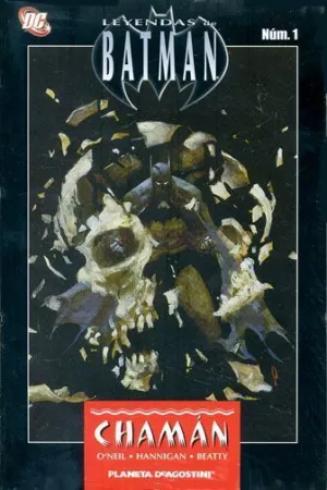 LEYENDAS DE BATMAN #001. CHAMAN