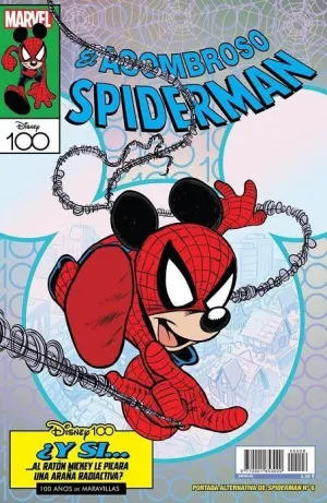 SPIDERMAN V4 #006 (PORTADA ALTERNATIVA DISNEY 100)