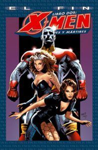 X-MEN EL FIN LIBRO 2 #2