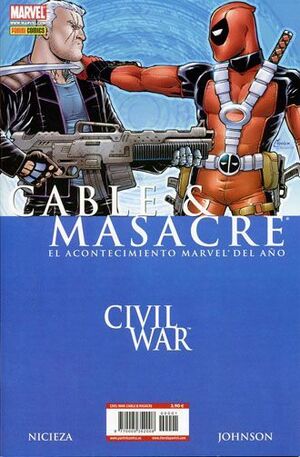 CABLE Y MASACRE (CIVIL WAR)