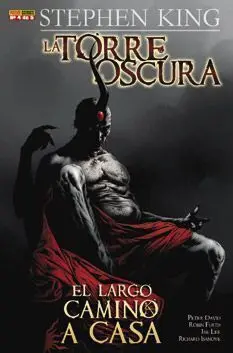 LA TORRE OSCURA DE STEPHEN KING. EL LARGO CAMINO A CASA #04