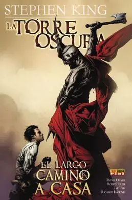 LA TORRE OSCURA DE STEPHEN KING. EL LARGO CAMINO A CASA #05
