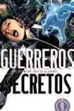 GUERREROS SECRETOS #009
