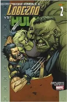 ULTIMATE LOBEZNO VS. HULK #02
