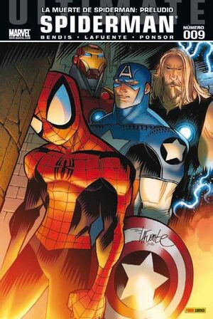 ULTIMATE SPIDERMAN #09. LA MUERTE DE SPIDERMAN: PRELUDIO