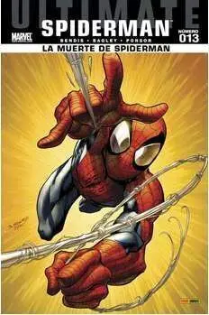 ULTIMATE SPIDERMAN #13 (LA MUERTE DE SPIDERMAN)