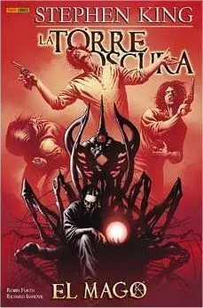 LA TORRE OSCURA DE STEPHEN KING. EL MAGO