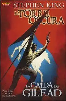 LA TORRE OSCURA DE STEPHEN KING. LA CAIDA DE GILEAD #05