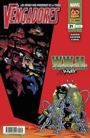 VENGADORES VOL 4 #132 / 031. W.W.H WORLD WAR HULKA PARTE 1