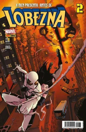 X-MEN PRESENTA #65. ANTES DE LOBEZNA 2