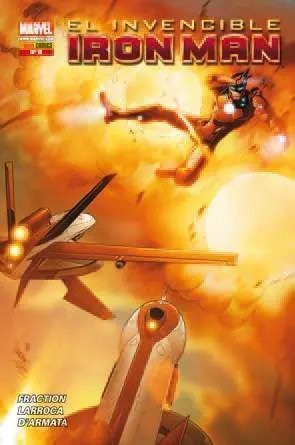 INVENCIBLE IRON MAN VOL 2 #006. LA EDAD HEROICA