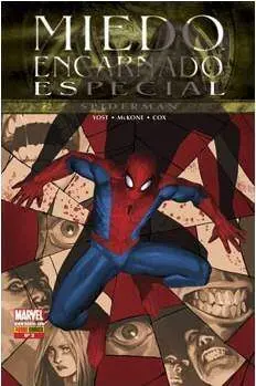 MIEDO ENCARNADO ESPECIAL #02: SPIDERMAN