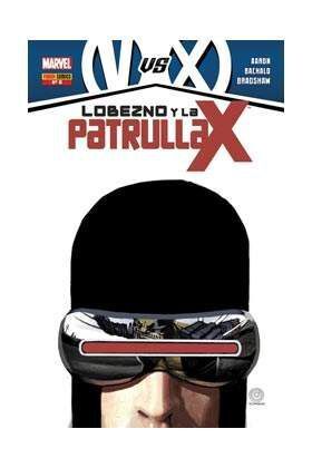 LOBEZNO Y LA PATRULLA-X #06 (REGENESIS)