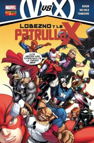 LOBEZNO Y LA PATRULLA-X #07