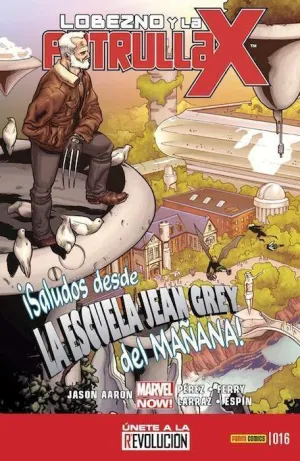 LOBEZNO Y LA PATRULLA-X #16 (MARVEL NOW)