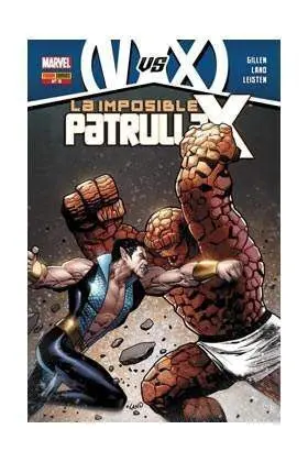 LA IMPOSIBLE PATRULLA-X #006