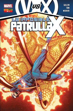 LA IMPOSIBLE PATRULLA-X #007