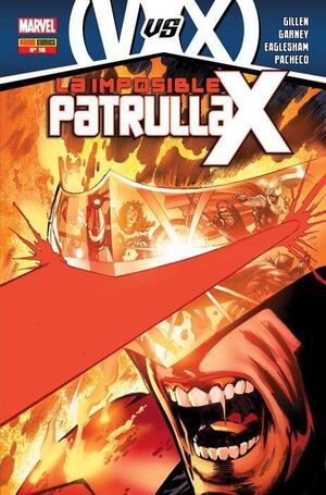 LA IMPOSIBLE PATRULLA-X #010