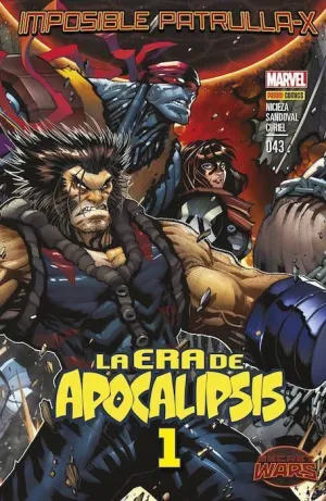LA IMPOSIBLE PATRULLA-X #043: LA ERA DE APOCALIPSIS 1 Y 2