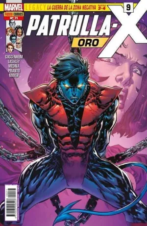 LA PATRULLA-X ORO #071 / 09 MARVEL LEGACY. GUERRA ZONA NEGATIVA 3 Y 4