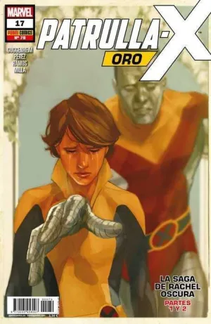 LA PATRULLA-X ORO #079 / 17 LA SAGA DE RACHEL OSCURA PARTES 1 Y 2