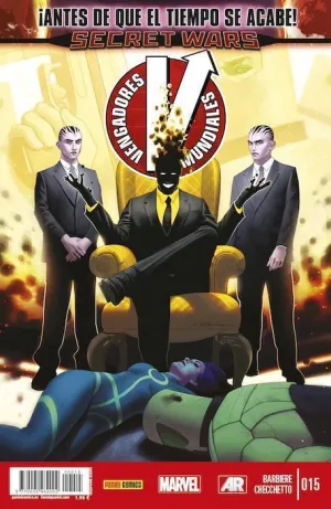 VENGADORES MUNDIALES #015. ANTES DE QUE EL TIEMPO SE ACABE! - SECRET WARS