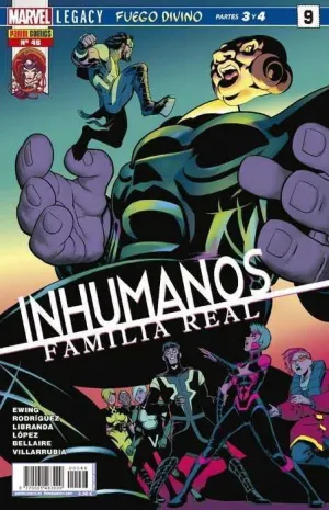 INHUMANOS #046. FAMILIA REAL #09 MARVEL LEGACY. FUEGO DIVINO (PARTES 3/4)