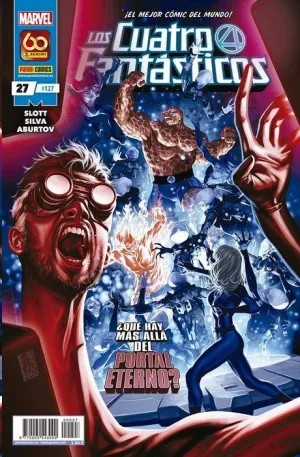 LOS CUATRO FANTASTICOS VOL.7 #127 / 027. QUE HAY MAS ALLA DEL PORTAL ETERNO?