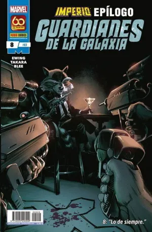 GUARDIANES DE LA GALAXIA VOL.2 #083 / 008. IMPERIO - EPILOGO 8 