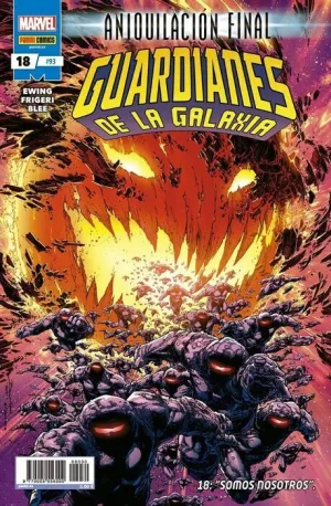 GUARDIANES DE LA GALAXIA VOL.2 #093 / 018. SOMOS NOSOTROS: ANIQUILACION FINAL