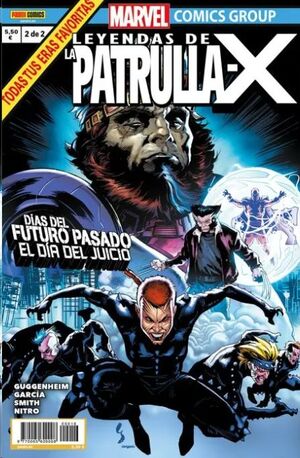 LEYENDAS DE LA PATRULLA-X #16. DIAS DEL FUTURO PASADO