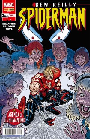 BEN REILLY: SPIDERMAN #03. LA AGENDA DE LA HUMANIDAD