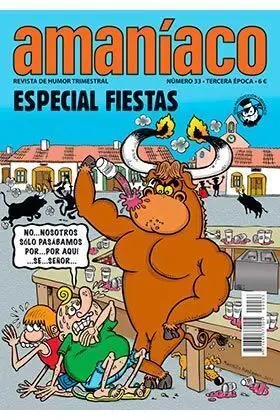 AMANIACO #33. ESPECIAL FIESTAS. PASA DEL CALOR Y TÓMATELO CON HUMOR