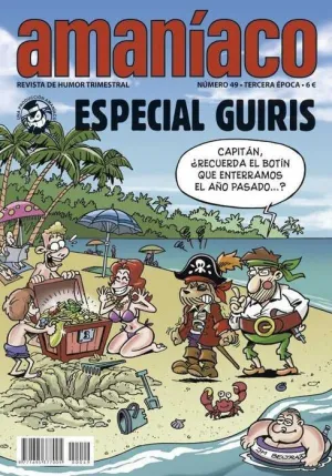 AMANIACO #49. ESPECIAL GUIRIS