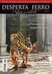 DESPERTA FERRO #23. LA PRIMERA GUERRA JUDEO-ROMANA
