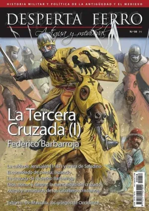 DESPERTA FERRO #58. LA TERCERA CRUZADA I: FEDERICO BARBARROJA